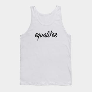 Equalitee... An Equality T-Shirt (black) Tank Top